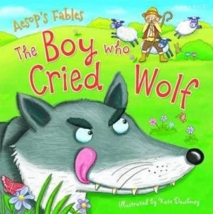 Image of The boy who cried wolf by Kate Daubney