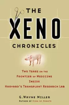 Image of The xeno chronicles by G. Wayne Miller
