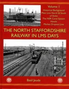 Image of The North Staffordshire Railway in Lms Days by Basil Jeuda Book