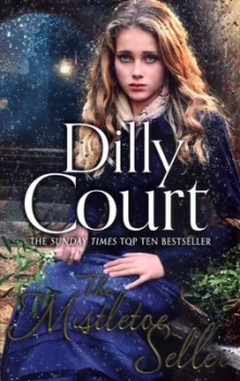 Image of The Mistletoe Seller by Dilly Court Book
