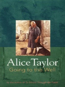 Image of Going to the Well by Alice Taylor Paperback