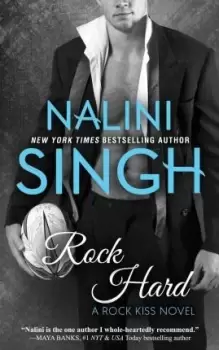 Image of Rock Hard by Nalini Singh
