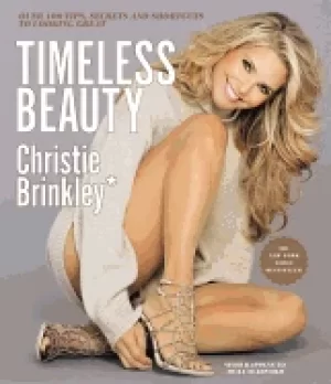 Image of timeless beauty over 100 tips secrets and shortcuts to looking great