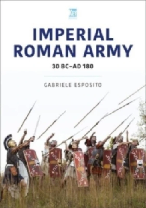 Image of Imperial Roman Army : 30 BC-AD 180 Paperback / softback