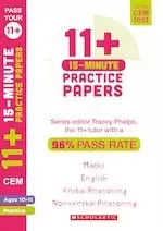 Image of Pass Your 11+: 11+ 15-Minute Practice Papers for the CEM Test Ages 10-11