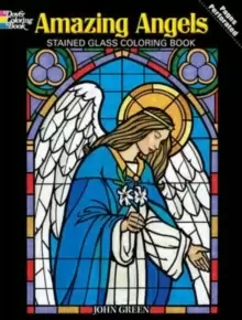 image of Amazing Angels Stained Glass Coloring Book