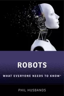 Image of Robots : What Everyone Needs to Know (R)