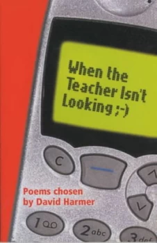 Image of When the Teacher Isnt Looking by David Harmer Book
