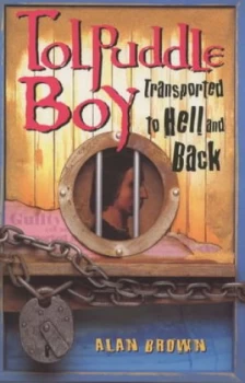 Image of Tolpuddle Boy by Alan Brown Paperback