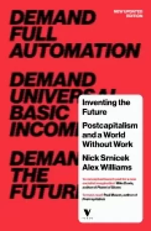 Image of inventing the future postcapitalism and a world without work