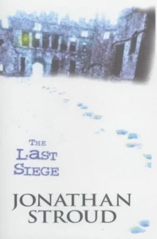 Image of The Last Siege by Jonathan Stroud Hardback