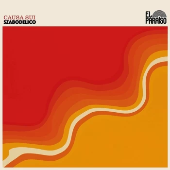 Image of Causa Sui - Szabodelico Vinyl