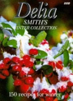 Image of Delia Smiths Winter Collection by Delia Smith Hardback