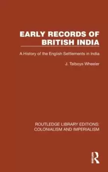 Image of Early Records of British India : A History of the English Settlements in India