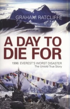 Image of A Day to Die for by Graham Ratcliffe Book