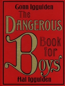 Image of The Dangerous Book for Boys by Conn Iggulden Hardback