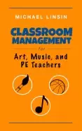 Image of classroom management for art music and pe teachers