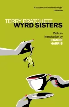 Image of Wyrd Sisters : Introduction by Joanne Harris