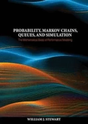 Image of probability markov chains queues and simulation the mathematical basis of