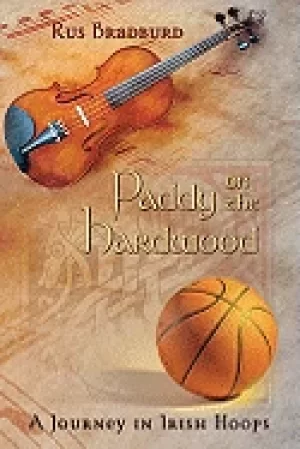 Image of paddy on the hardwood a journey in irish hoops