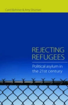 Image of Rejecting Refugees by Carol Bohmer Paperback