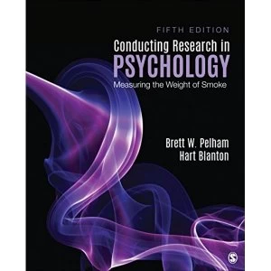 Image of Conducting Research in Psychology Measuring the Weight of Smoke Paperback / softback 2018
