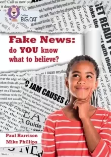 Image of Fake News: do you know what to believe? Band 17/Diamond