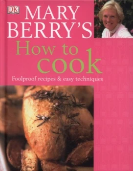 Image of Mary Berrys How to Cook by Mary Berry Hardback