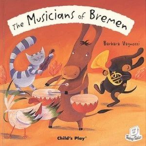 Image of The Musicians of Bremen by Barbara Vagnozzi Hardback