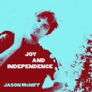 Image of Joy and Independence by Jason McNiff CD Album