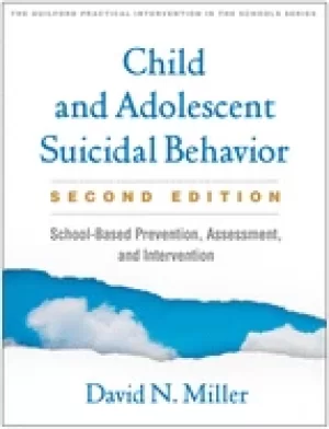 Image of child and adolescent suicidal behavior school based prevention assessment a