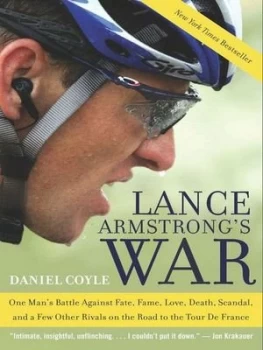 Image of Lance Armstrongs War by Daniel Coyle Book