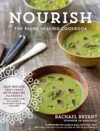 Image of paleo healing cookbook nourishing recipes for vibrant health bryant rachael