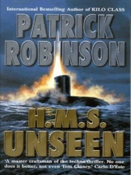 Image of H.M.S. Unseen by Patrick Robinson Book