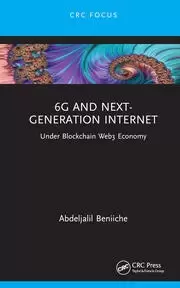 Image of 6G and Next-Generation Internet Under Blockchain Web3 Economy