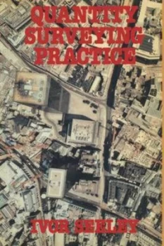 Image of Quantity Surveying Practice. by Ivor H Seeley Paperback