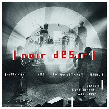 Image of Noir Dsir - Elysee Montmartre CD