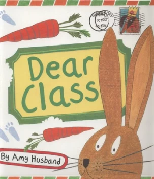 Image of Dear Class by Amy Husband Paperback
