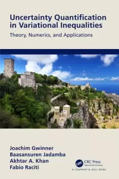 Image of Uncertainty Quantification in Variational InequalitiesTheory Numerics and Applications