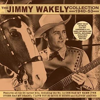 image of Jimmy Wakely - The Collection 1940-53 CD