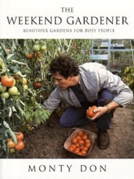 Image of The Weekend Gardener by Monty Don Paperback