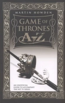 Image of Game of Thrones A-Z by Martin Howden Book