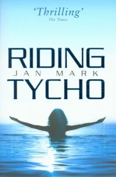 Image of Riding Tycho by Jan Mark Paperback