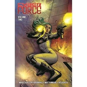 Image of Cyber Force: Awakening Volume 2