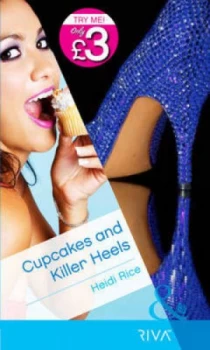 Image of Cupcakes and Killer Heels by Heidi Rice Book
