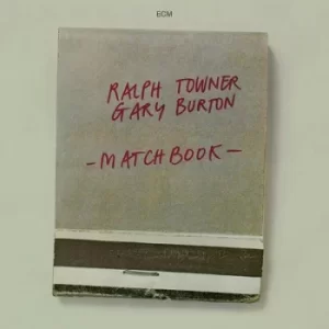 image of Matchbook by Ralph Towner/Gary Burton CD Album