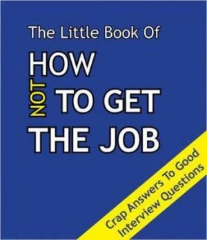 Image of Little Book on How Not to Get the Job by Martin Ellis Paperback
