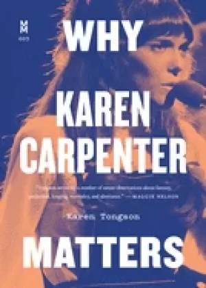 Image of why karen carpenter matters