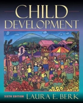 Image of Child Development by Laura E. Berk Hardback