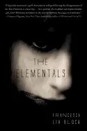 Image of elementals block francesca lia